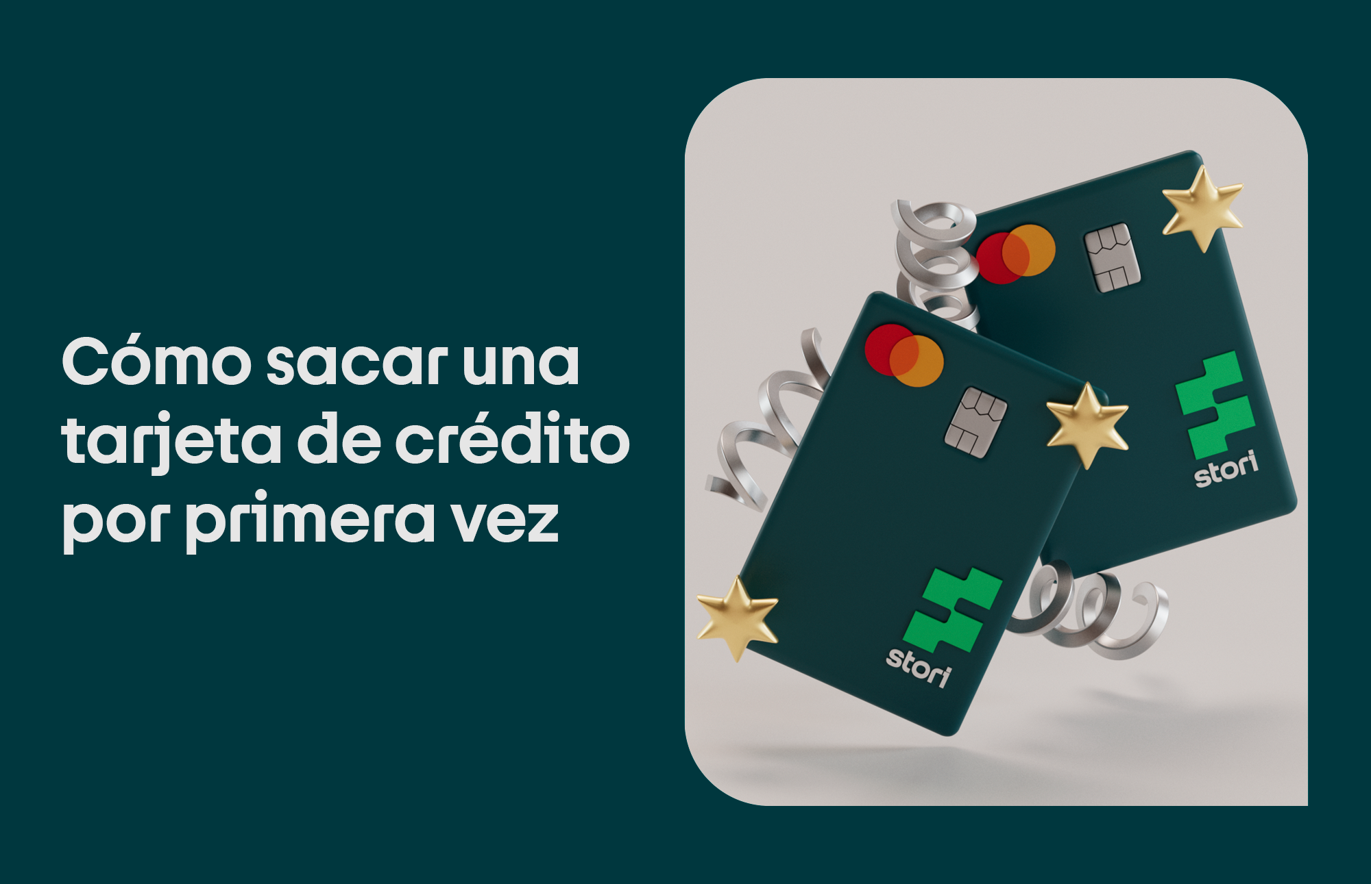 Requisitos Para Sacar Una Tarjeta De Crédito Por Primera Vez Stori Card 8281