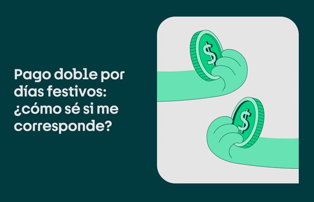 ¿Cómo funciona el pago doble en México?