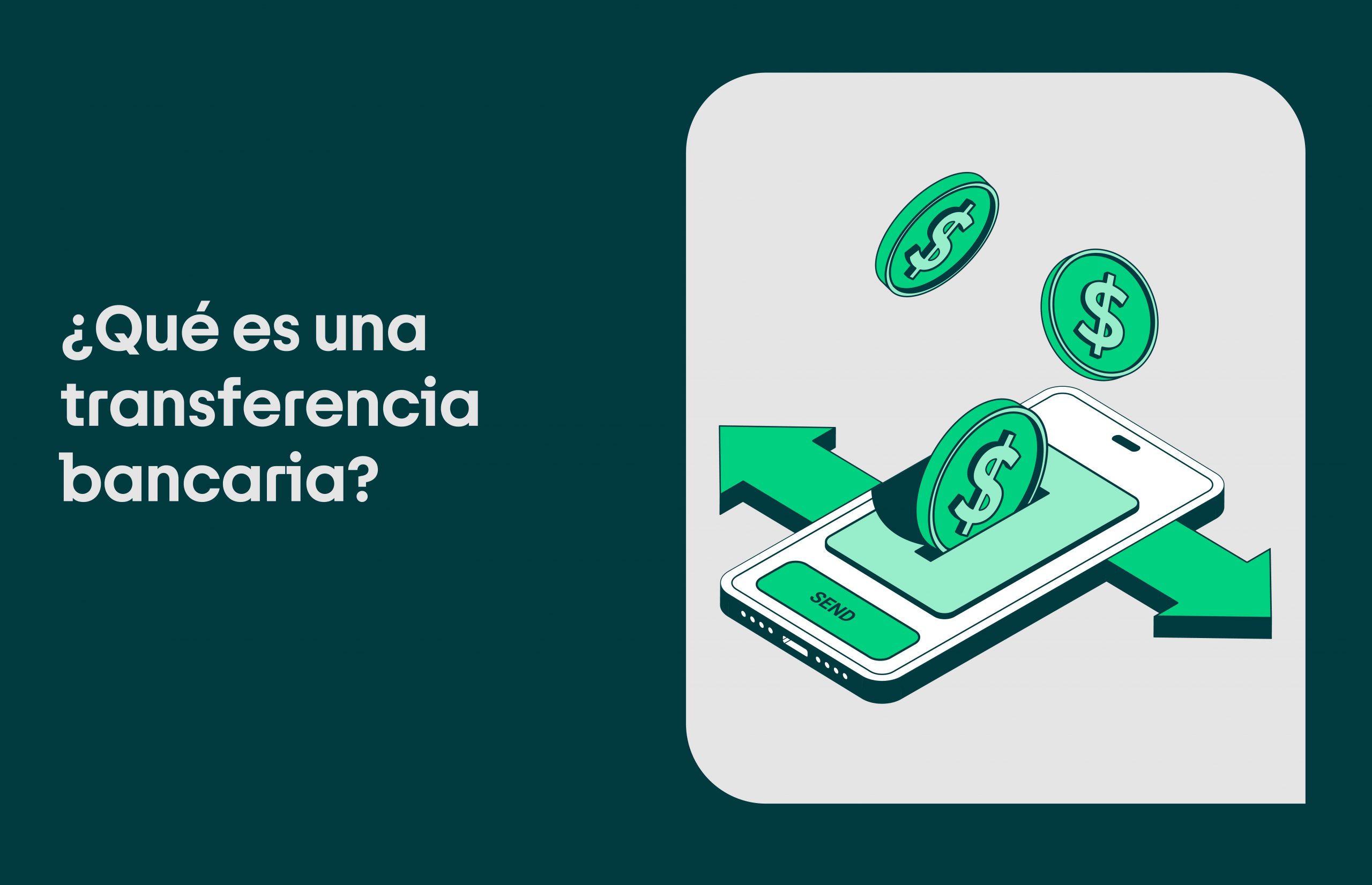 Transferencia bancaria: ¿qué es y qué tipos existen?