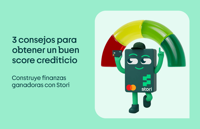 3 consejos para tener un buen score crediticio