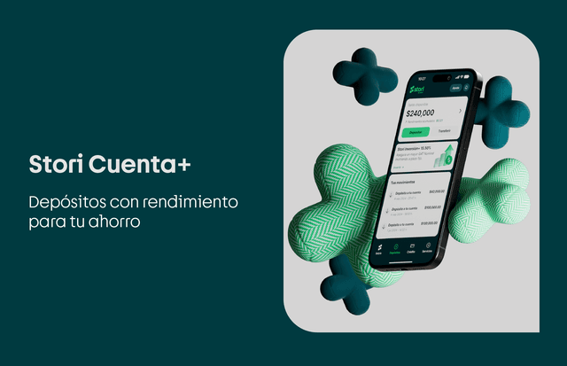 Stori Cuenta+, depósitos con rendimientos diarios
