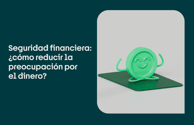 ¿Qué entendemos por seguridad financiera?