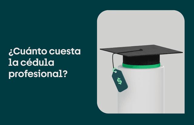 ¿Cuánto cuesta la cédula profesional? Precio y trámite 2024