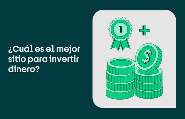 ¿Dónde invertir mi dinero? Inversiones seguras 2025