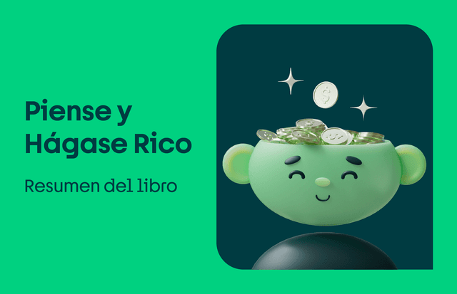Piense y hágase rico de Napoleón Hill, resumen completo