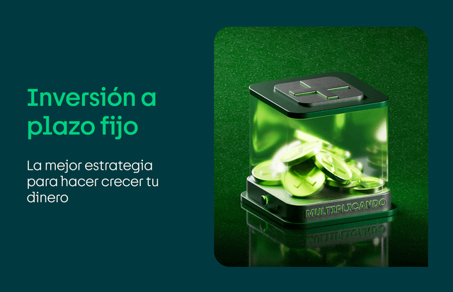 Inversión a plazo fijo: la mejor estrategia para hacer crecer tu dinero