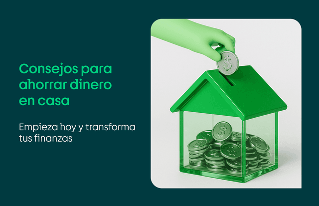 Consejos para ahorrar dinero en casa