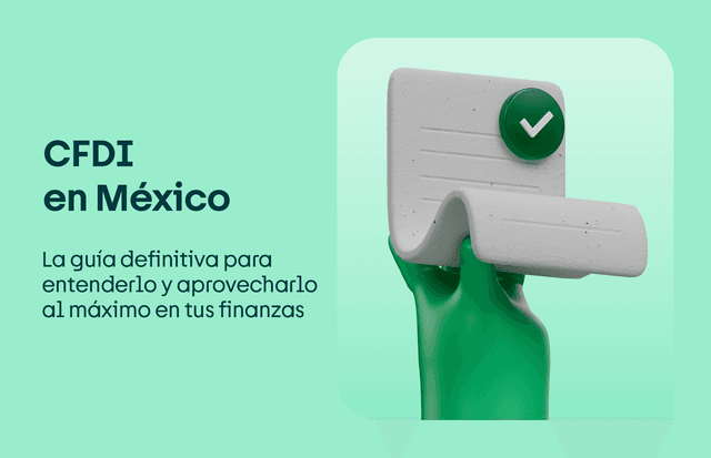 CFDI en México: la guía definitiva para entenderlo