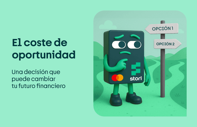 Coste de oportunidad: una decisión que puede cambiar tu futuro